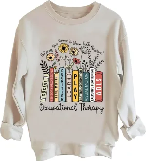 Occupational Therapy Sweatshirt Special Education Oversized Crewneck Sweatshirt Teacher Gifts