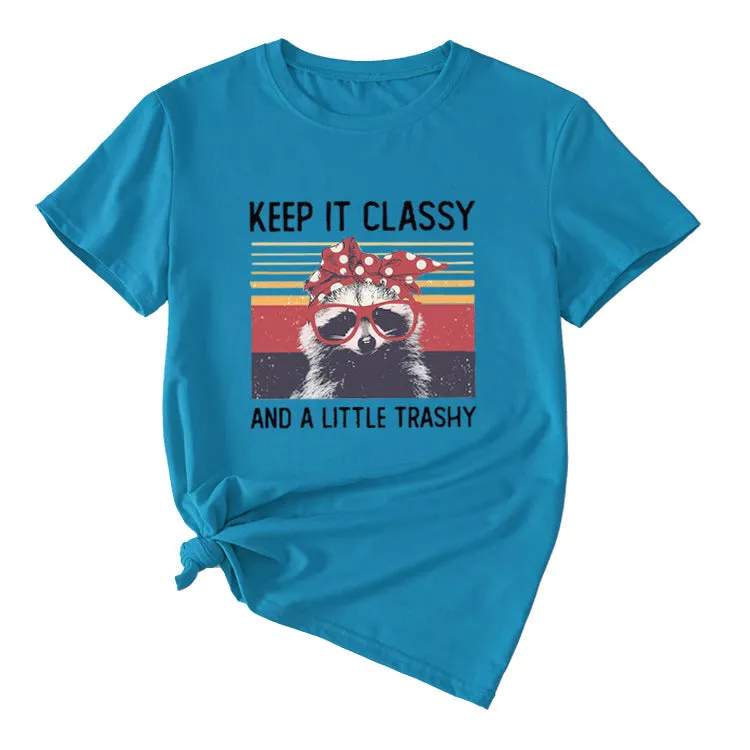 Women's Top Keep It Classy and A Little Short-sleeved T-shirt