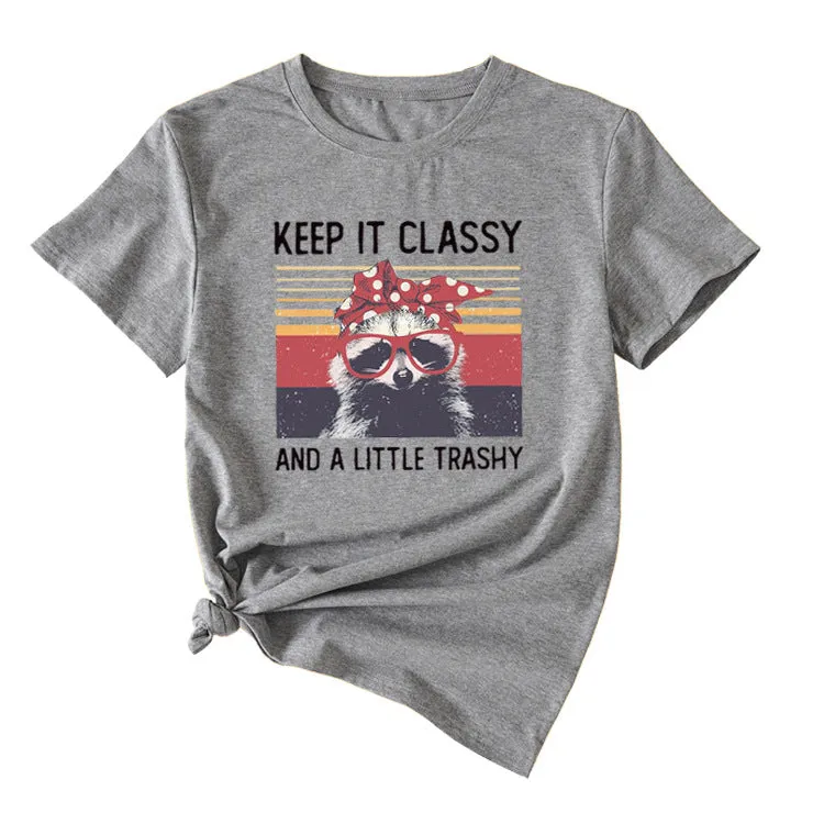 Women's Top Keep It Classy and A Little Short-sleeved T-shirt