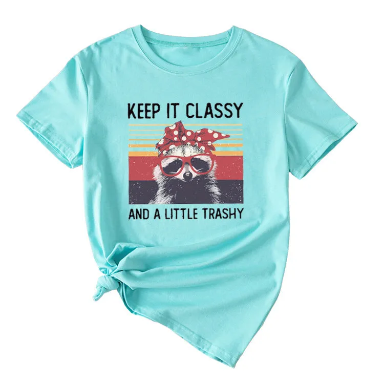 Women's Top Keep It Classy and A Little Short-sleeved T-shirt