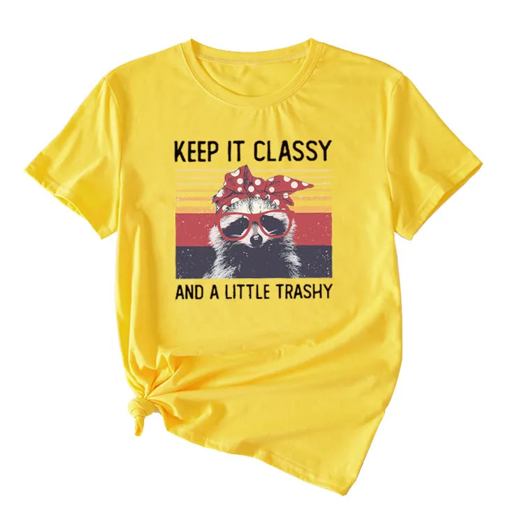 Women's Top Keep It Classy and A Little Short-sleeved T-shirt