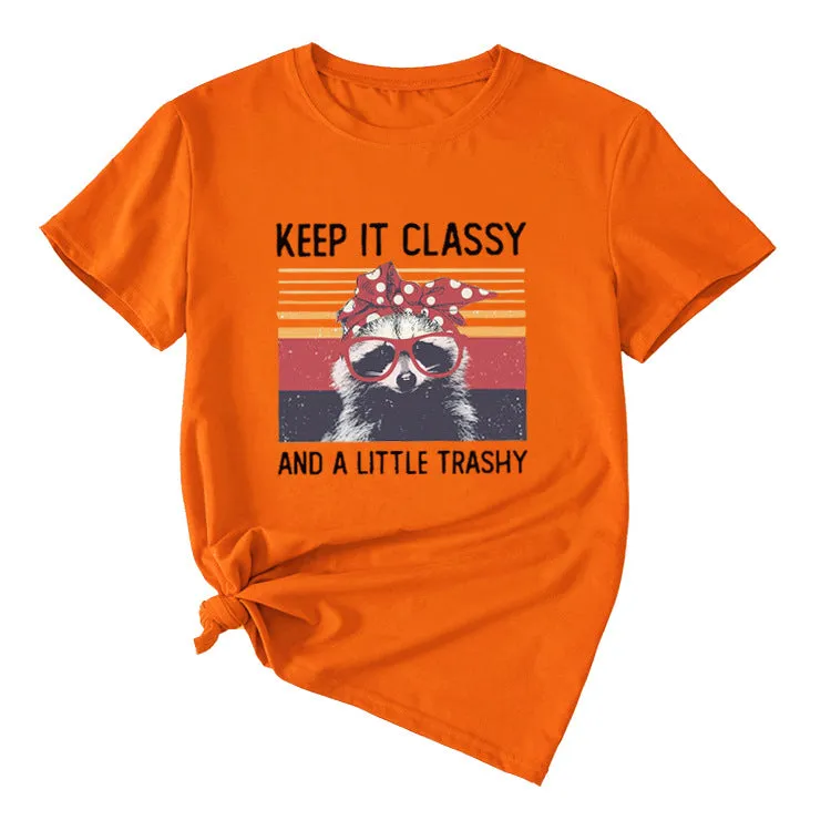 Women's Top Keep It Classy and A Little Short-sleeved T-shirt