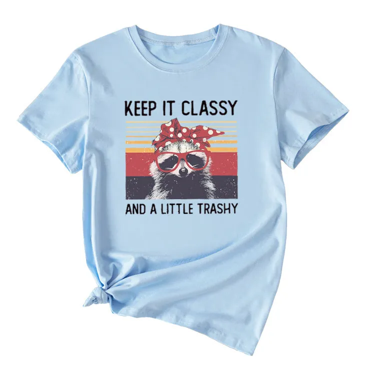 Women's Top Keep It Classy and A Little Short-sleeved T-shirt