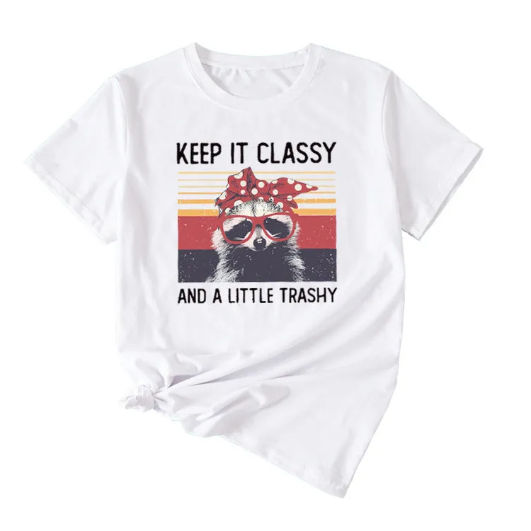 Women's Top Keep It Classy and A Little Short-sleeved T-shirt